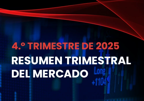 Resumen del mercado del cuarto trimestre de 2025, balance de 2025 y perspectivas para 2026